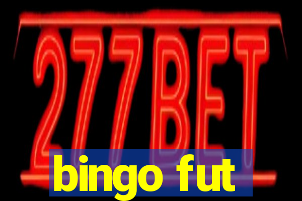 bingo fut