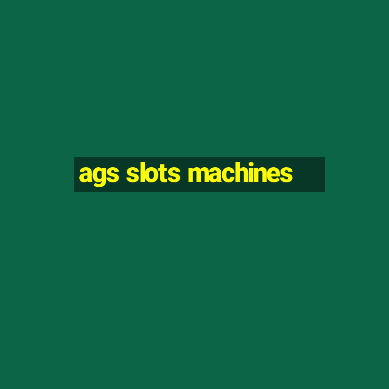 ags slots machines