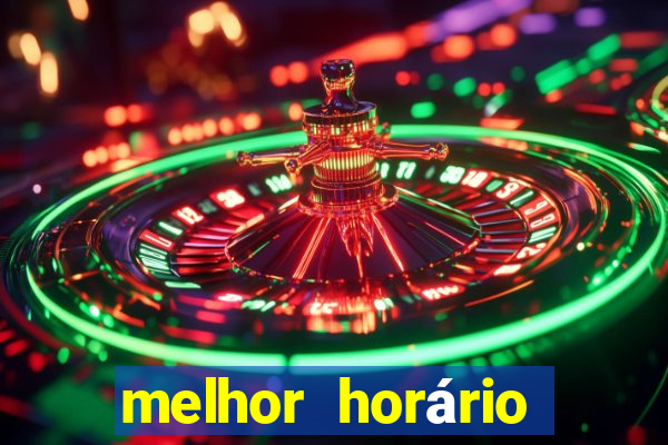 melhor horário para jogar realsbet