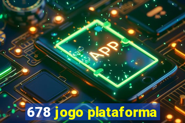 678 jogo plataforma