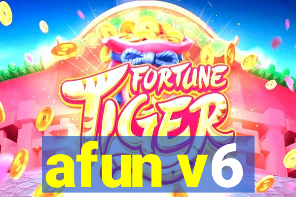 afun v6