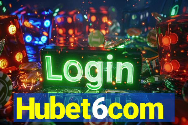 Hubet6com