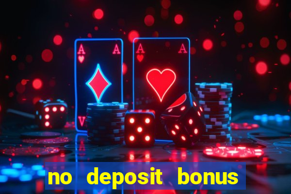 no deposit bonus slot games