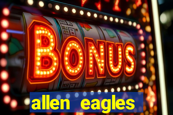 allen eagles football scores