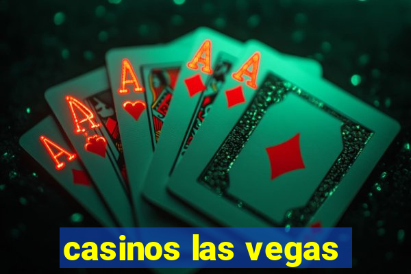 casinos las vegas