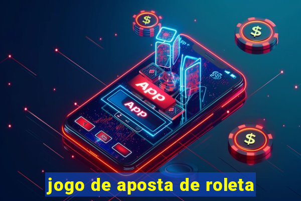 jogo de aposta de roleta