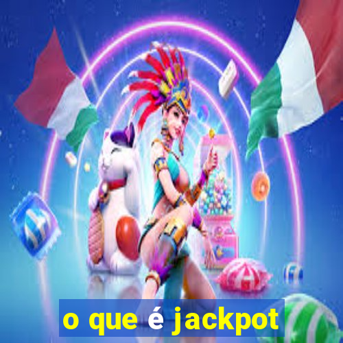 o que é jackpot