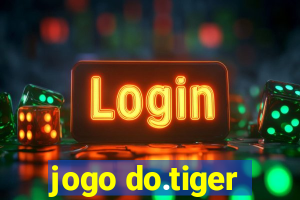 jogo do.tiger