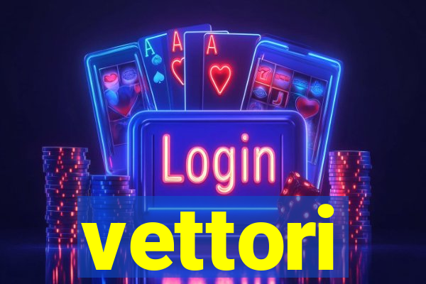 vettori