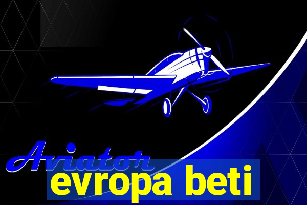 evropa beti