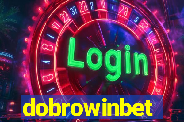 dobrowinbet