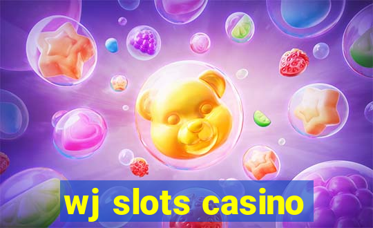 wj slots casino