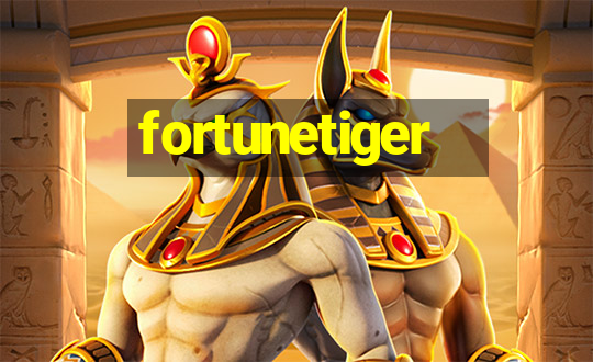 fortunetiger