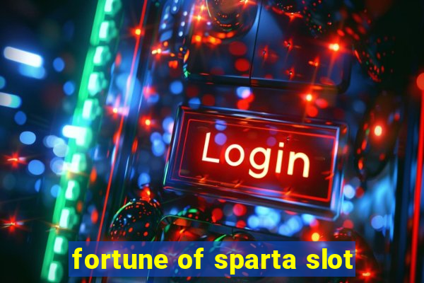 fortune of sparta slot