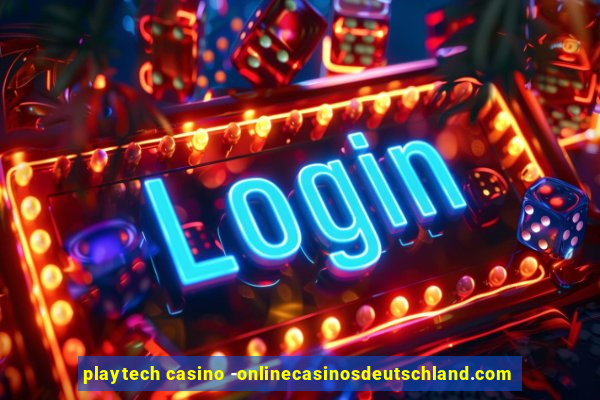 playtech casino -onlinecasinosdeutschland.com