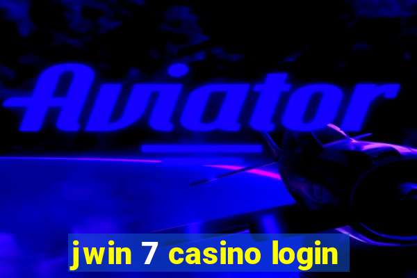 jwin 7 casino login