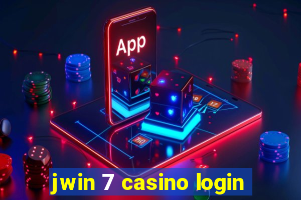 jwin 7 casino login