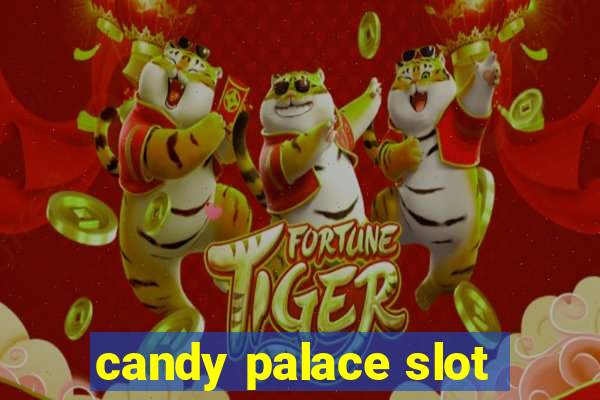 candy palace slot