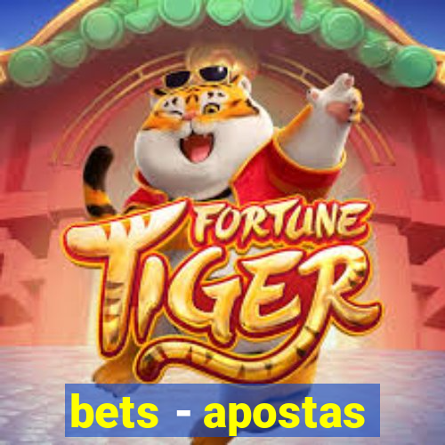 bets - apostas