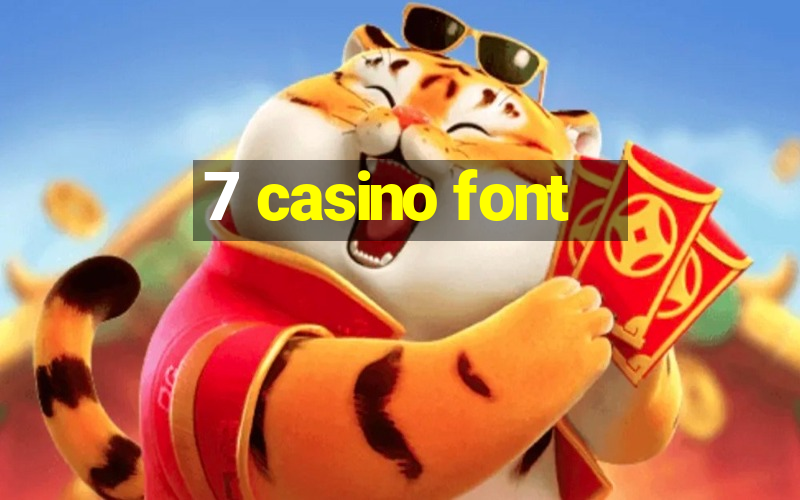 7 casino font