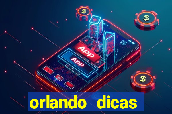 orlando dicas reclame aqui