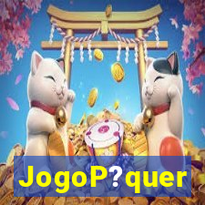 JogoP?quer