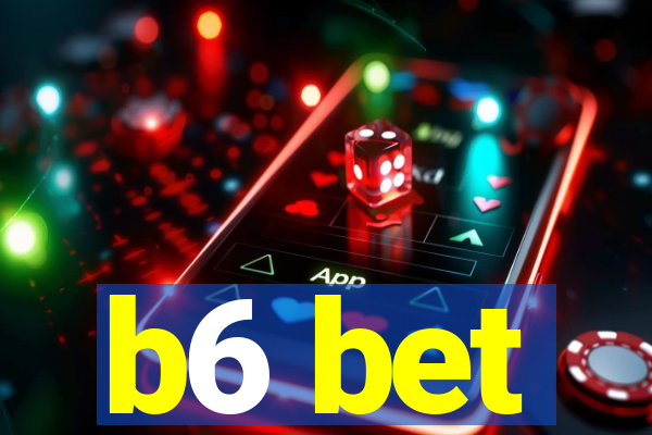 b6 bet