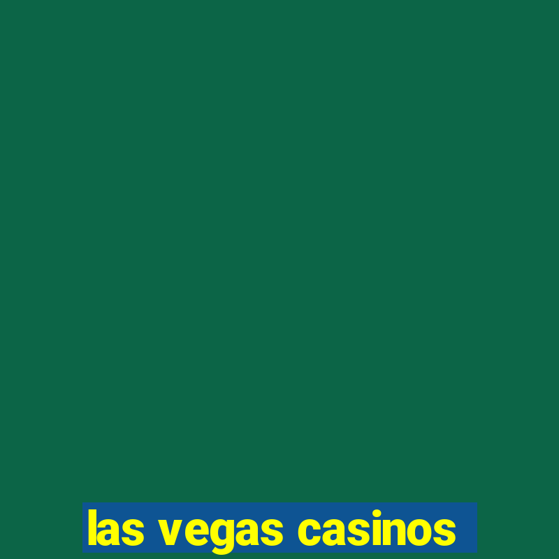 las vegas casinos