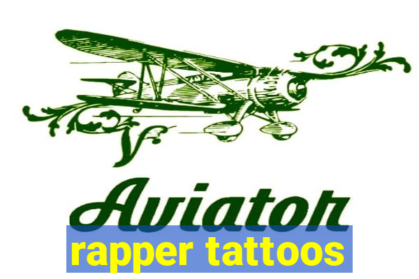 rapper tattoos