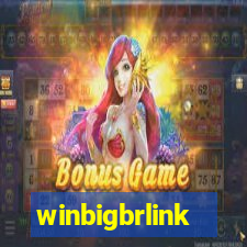 winbigbrlink