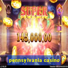 pennsylvania casino