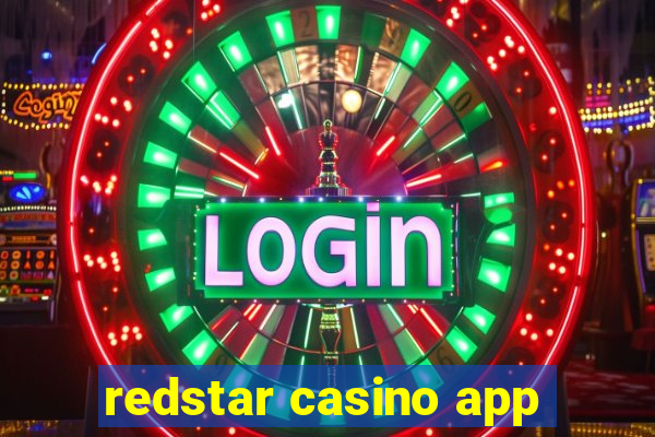 redstar casino app