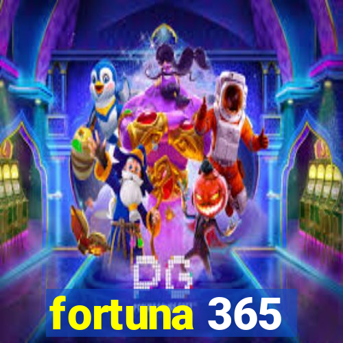 fortuna 365