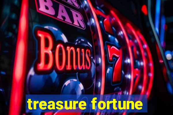 treasure fortune