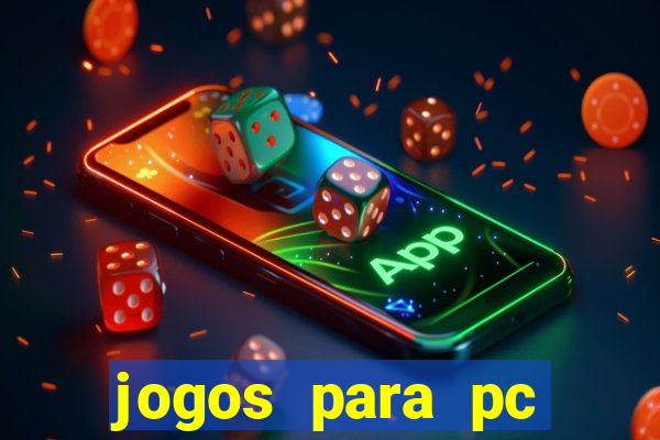 jogos para pc download gratis completo offline