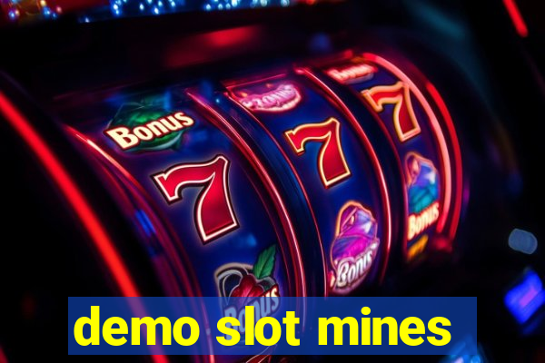 demo slot mines