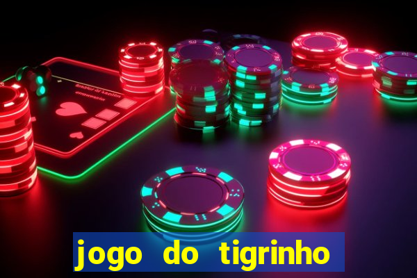 jogo do tigrinho que ganha b?nus para jogar