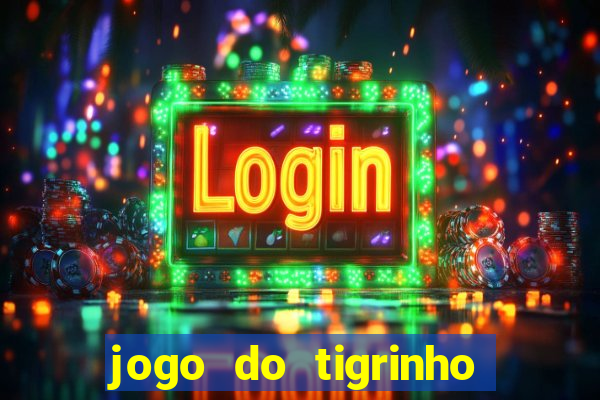 jogo do tigrinho que ganha b?nus para jogar