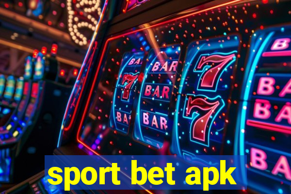 sport bet apk