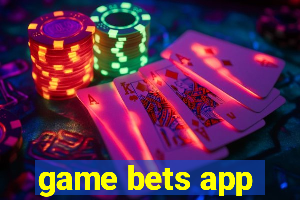 game bets app