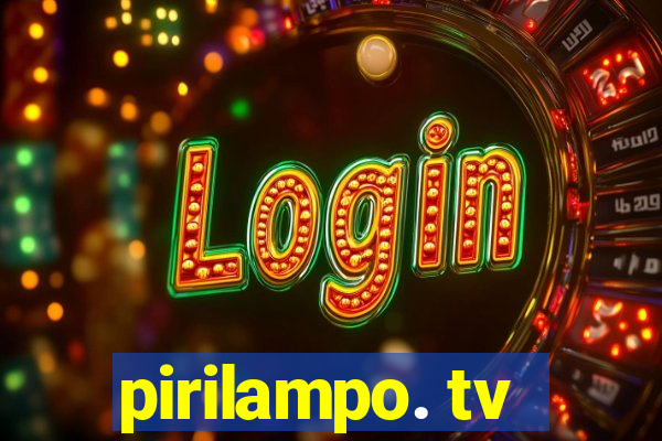 pirilampo. tv