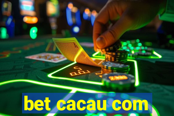 bet cacau com