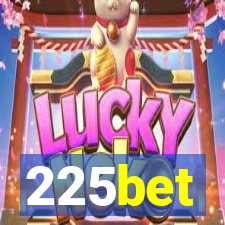 225bet