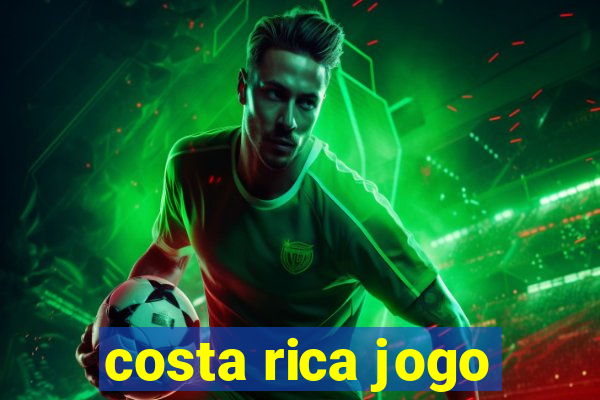 costa rica jogo