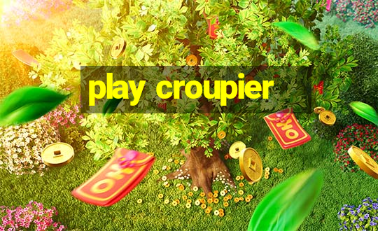 play croupier