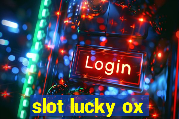 slot lucky ox