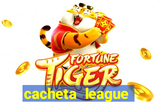 cacheta league brasil atualizado