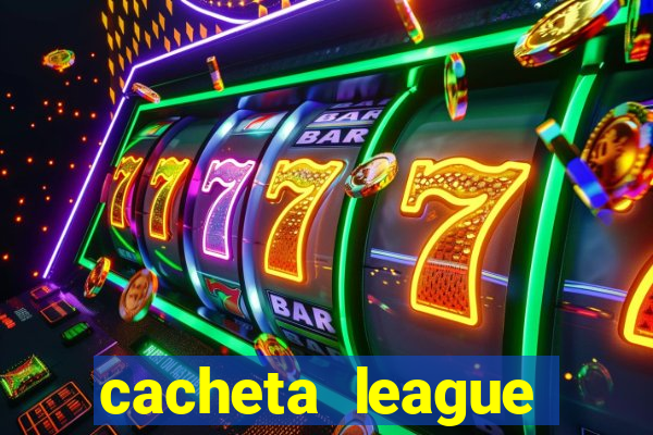 cacheta league brasil atualizado