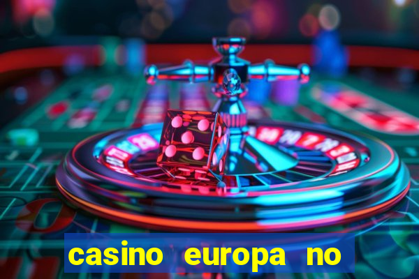 casino europa no deposit bonus