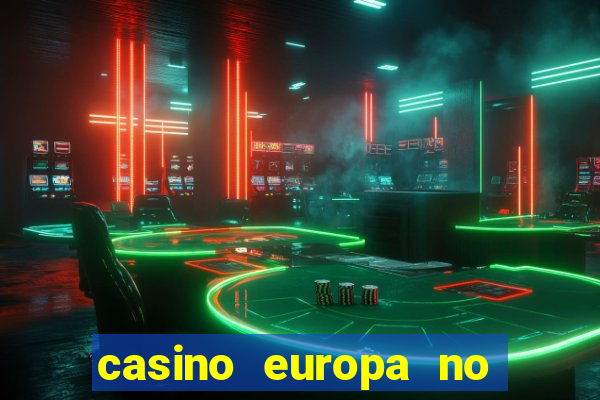 casino europa no deposit bonus